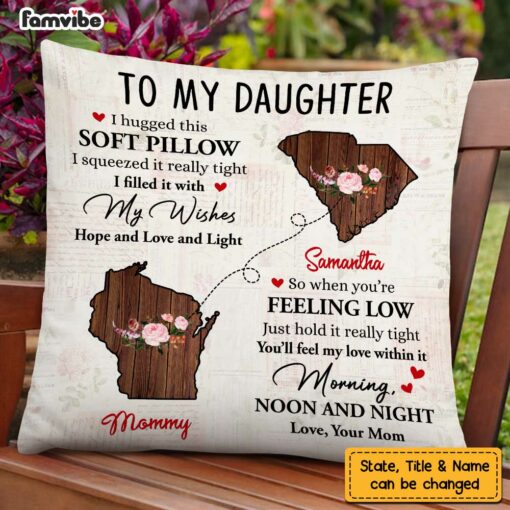 Personalized Long Distance To Daughter Pillow