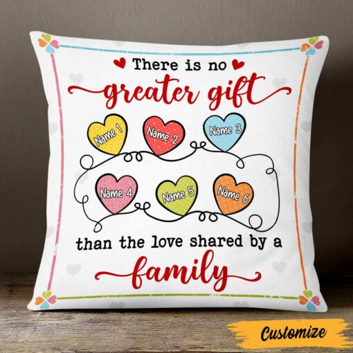 Personalized Love Shared By Family Pillow