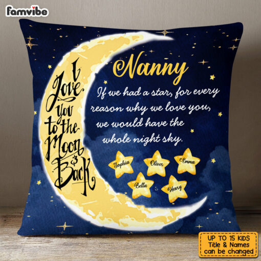 Personalized Love To The Moon And Back Grandma Custom Grandkids Names Pillow