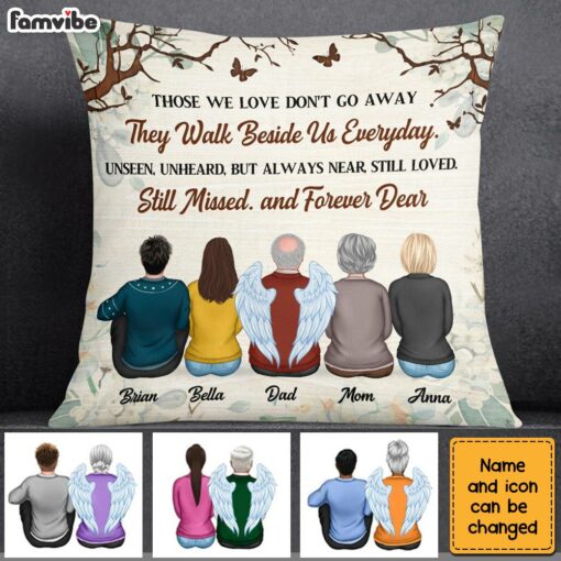 Personalized Memo Gift Of Loss Those We Love Don’t Go Away Pillow