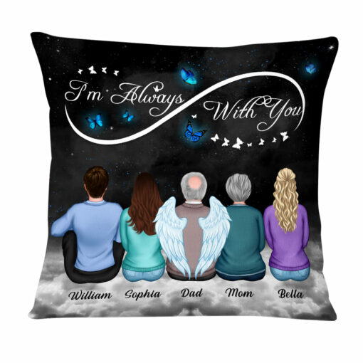 Personalized Memorial I’m Always With You Butterfly Pillow