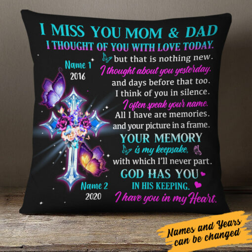 Personalized Memorial Mom Dad God Has You Pillow