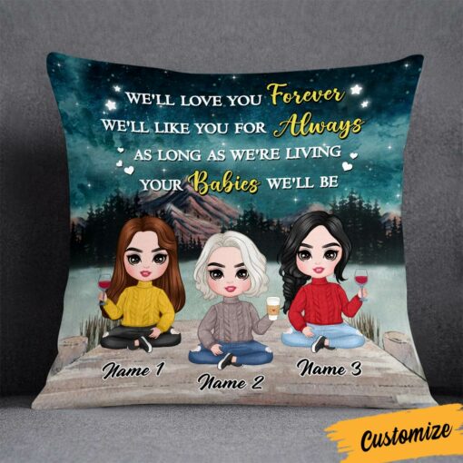 Personalized Mom Daughter Love You Forever Pillow