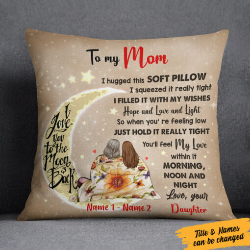 Personalized Mom Grandma Love To The Moon Pillow