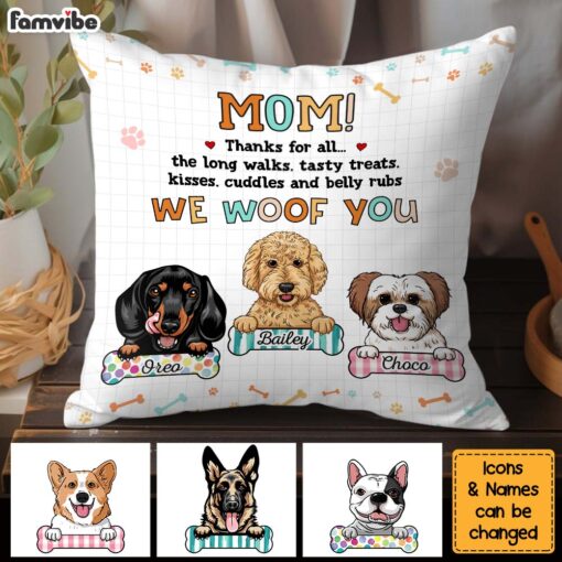 Personalized Mother’s Day Gift For Dog Mom We Woof You Pillow