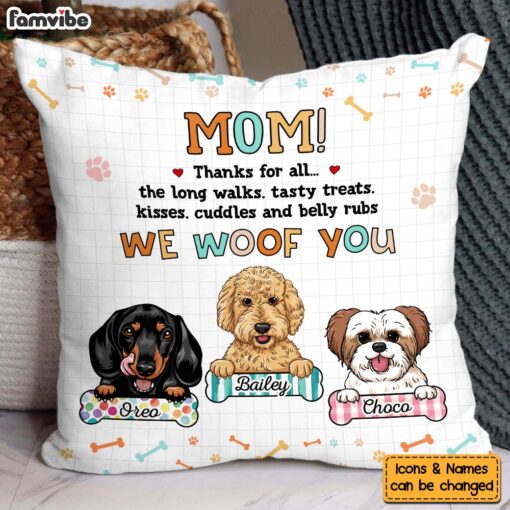 Personalized Mother’s Day Gift For Dog Mom We Woof You Pillow