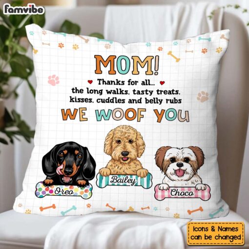 Personalized Mother’s Day Gift For Dog Mom We Woof You Pillow