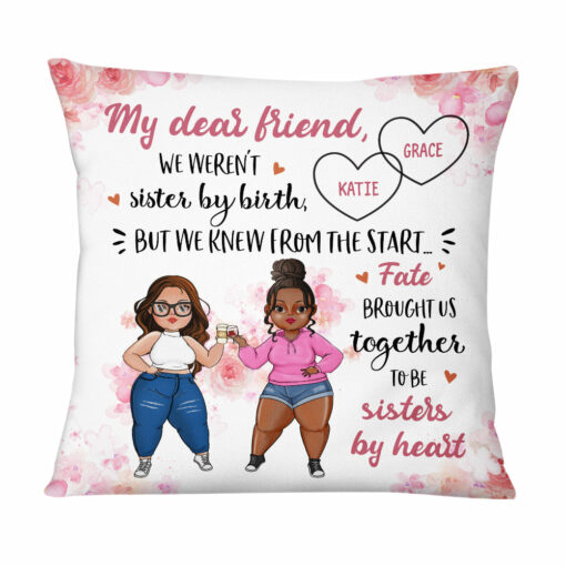 Personalized My Friend Sisters By Heart Pillow