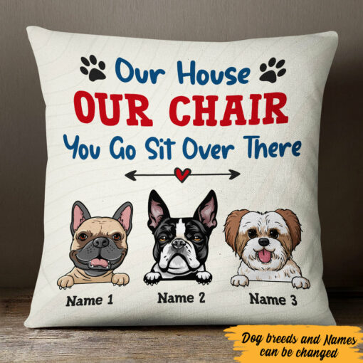 Personalized My House My Chair Dog Pillow