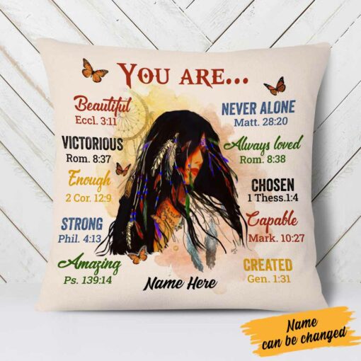 Personalized Native American Girl You Are Pillow