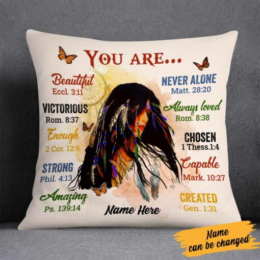 Personalized Native American Girl You Are Pillow