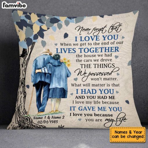 Personalized Never Forget That Old Couple Pillow