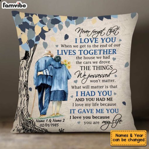 Personalized Never Forget That Old Couple Pillow