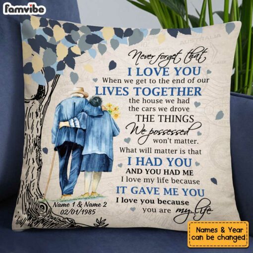 Personalized Never Forget That Old Couple Pillow