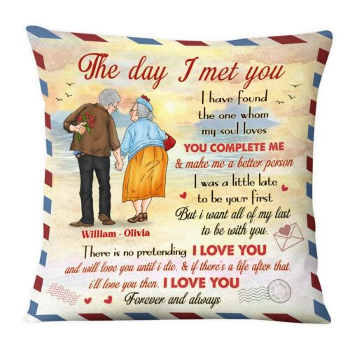 Personalized Old Couple The Day I Met You Pillow