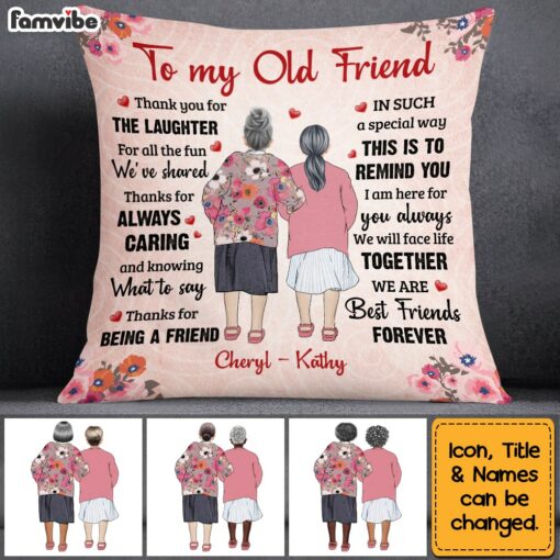 Personalized Old Friends Senior Lady Friendship Thank You Pillow