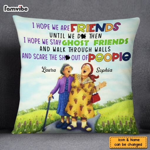 Personalized Old Friends Sisters Laughing Pillow