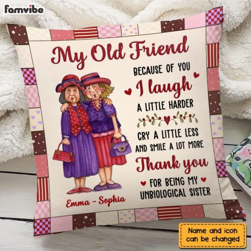 Personalized Old Friends Sisters Pillow