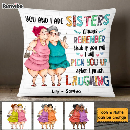 Personalized Old Friends You And I Are Sisters Pillow