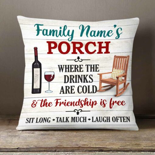 Personalized Outdoor Porch Drink With Friends Pillow