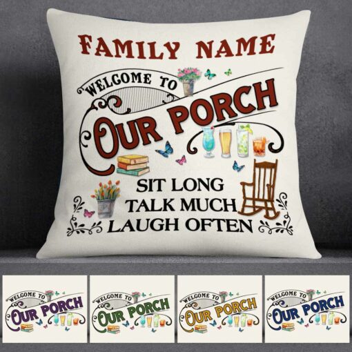 Personalized Outdoor Welcome To Our Porch Family Pillow