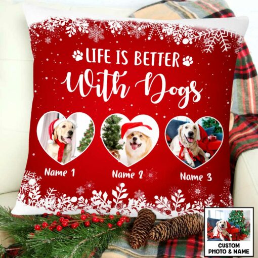 Personalized Photo Life Is Better With Dog Christmas Pillow