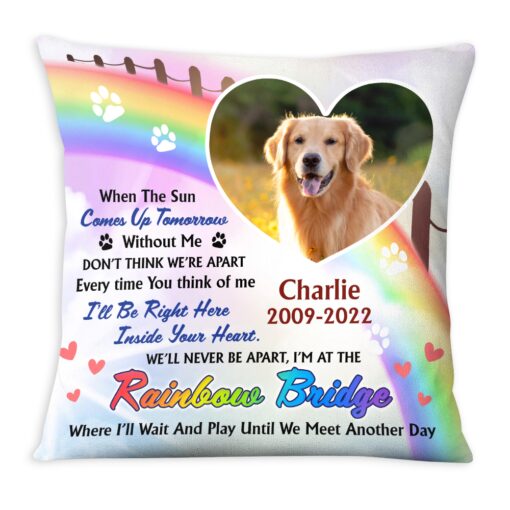 Personalized Photo Memorial Gift For Loss Of Dog Loss Of Pet Rainbow Bridge Pillow