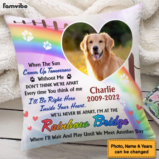 Personalized Photo Memorial Gift For Loss Of Dog Loss Of Pet Rainbow Bridge Pillow