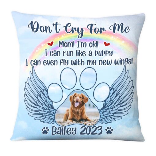 Personalized Photo Pet Memorial Gift for Dog Mom Loss Of Dog Cat Don’t Cry For Me Pillow