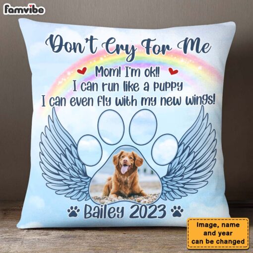 Personalized Photo Pet Memorial Gift for Dog Mom Loss Of Dog Cat Don’t Cry For Me Pillow