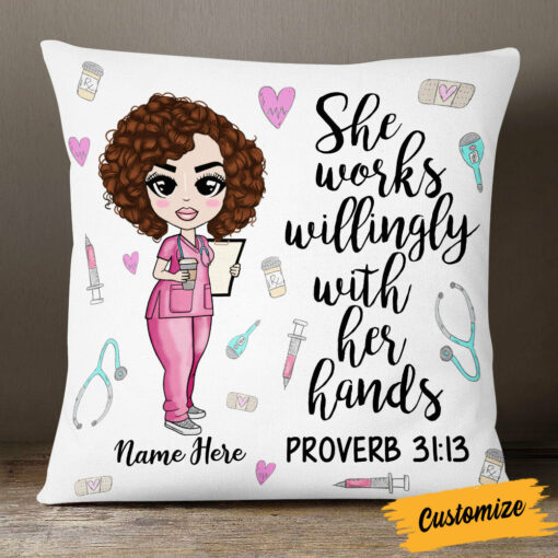 Personalized Proud Nurse She Works Willingly Pillow