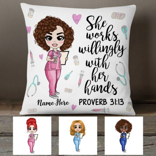 Personalized Proud Nurse She Works Willingly Pillow