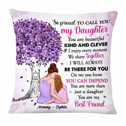 Personalized Proud Of My Daughter Pillow