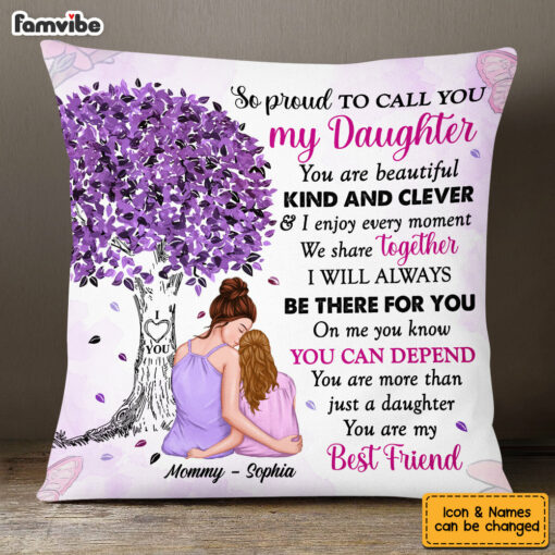 Personalized Proud Of My Daughter Pillow