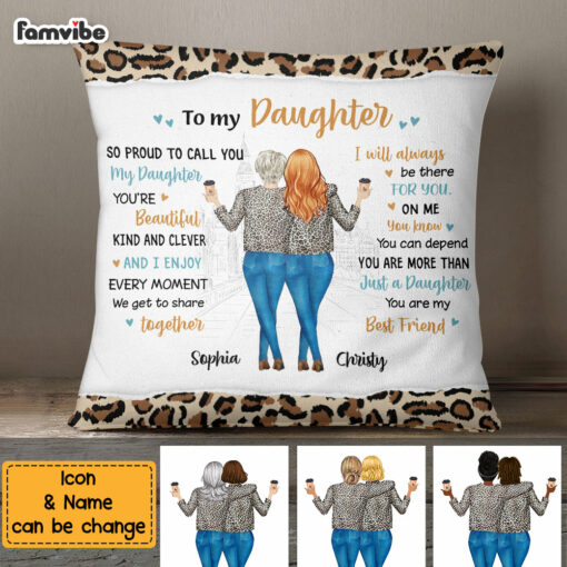 Personalized Proud To Call You My Daughter Pillow