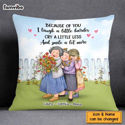 Personalized Sisters Friends Because Of You Pillow