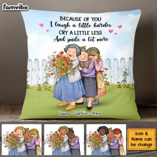 Personalized Sisters Friends Because Of You Pillow