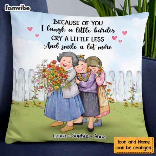 Personalized Sisters Friends Because Of You Pillow