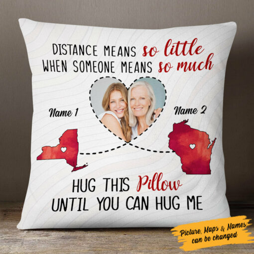 Personalized Someone Means So Much Long Distance Pillow