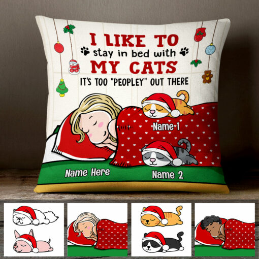 Personalized Stay In Bed With My Cat Christmas Pillow