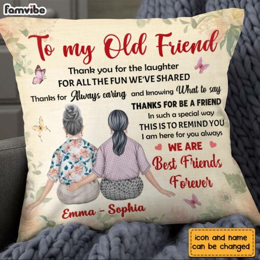 Personalized Thank For Old Friends Forever Pillow