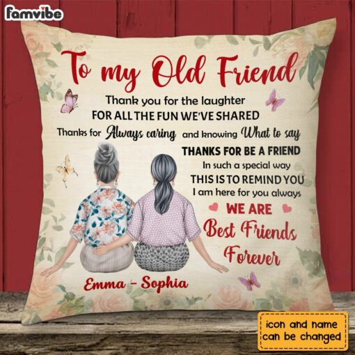 Personalized Thank For Old Friends Forever Pillow