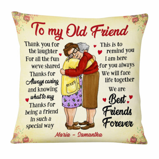 Personalized Thank You Old Friends Forever Pillow