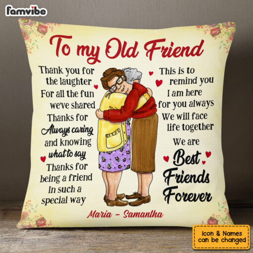 Personalized Thank You Old Friends Forever Pillow