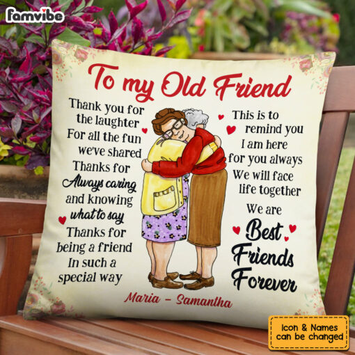 Personalized Thank You Old Friends Forever Pillow