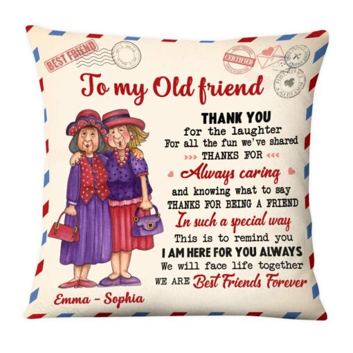 Personalized Thank You Old Friends Pillow