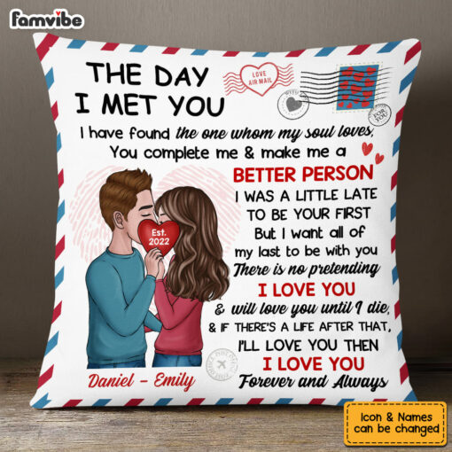 Personalized The Day I Met You Couple Kissing Heart Pillow