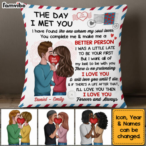 Personalized The Day I Met You Couple Kissing Heart Pillow