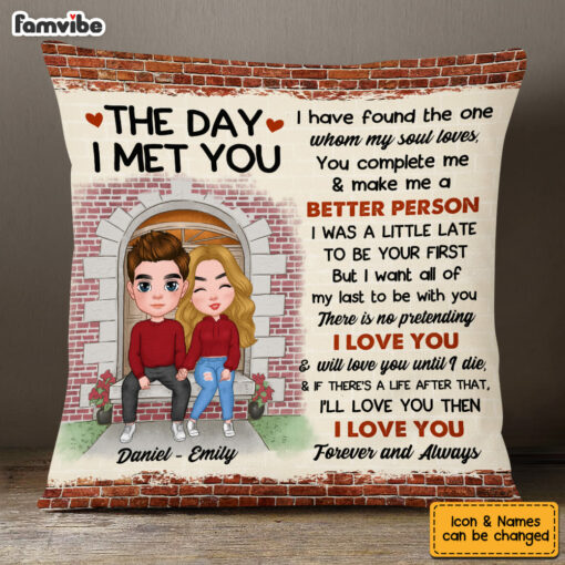 Personalized The Day I Met You Couple Pillow