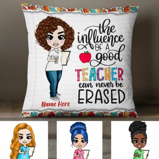 Personalized The Influence Of Proud Teacher Can Be Erased Pillow